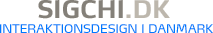 SIGCHI.dk - Interaktsiondesign i Danmark